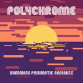 PolyChrome + WhiteFang