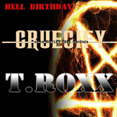 Crucify + T.Roxx