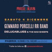 Gennaro Porcelli RR Band + Delucablues & The Mad Sheeps